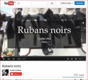 VIDEO RUBANS NOIRS CONTRE L OUBLI DU 5 JUILLET 1962 D ORAN D ORIANE CADASE